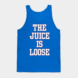 The Juice Is Loose Tank Top